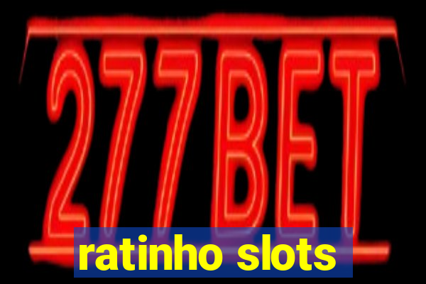 ratinho slots